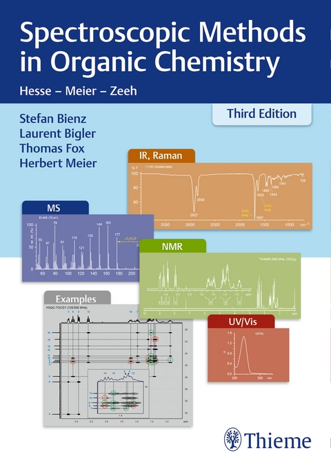 Spectroscopic Methods in Organic Chemistry - Stefan Bienz, Laurent Bigler, Thomas Fox, Herbert Meier