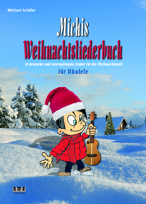 Michis Weihnachtsliederbuch für Ukulele - Michael Schäfer