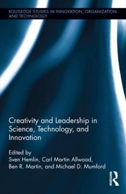 Creativity and Leadership in Science, Technology, and Innovation - 