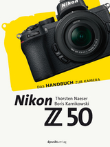 Nikon Z 50 - Thorsten Naeser, Boris Karnikowski