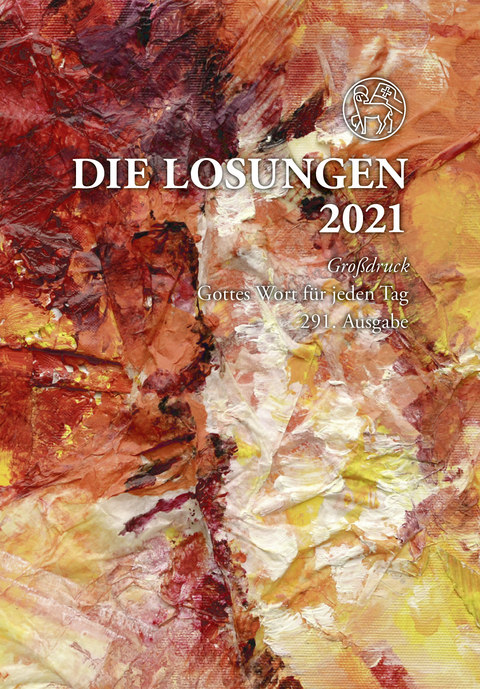 Losungen Deutschland 2021 / Die Losungen 2021 - 