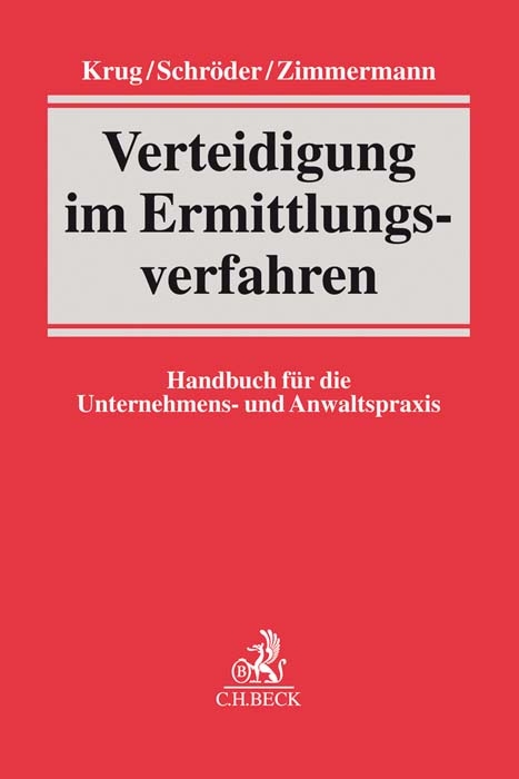 Verteidigung im Ermittlungsverfahren - 