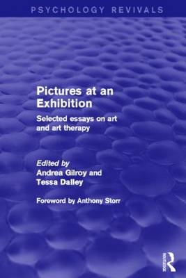 Pictures at an Exhibition (Psychology Revivals) - 