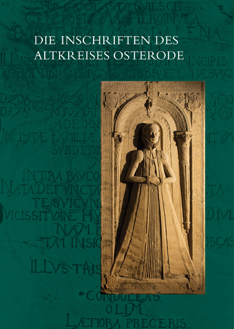 Die Inschriften des Altkreises Osterode - Jörg H. Lampe