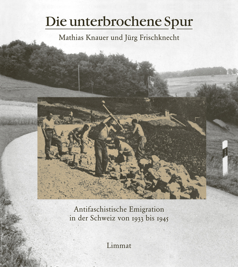 Die unterbrochene Spur - Mathias Knauer, Jürg Frischknecht