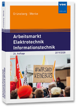 Arbeitsmarkt Elektrotechnik Informationstechnik 2019/2020 - Grüneberg, Jürgen; Wenke, Ingo-Gerald