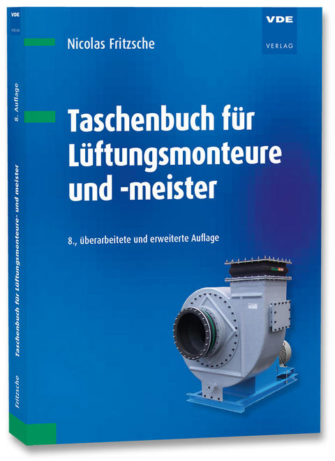 Taschenbuch für Lüftungsmonteure und -meister - Nicolas Fritzsche