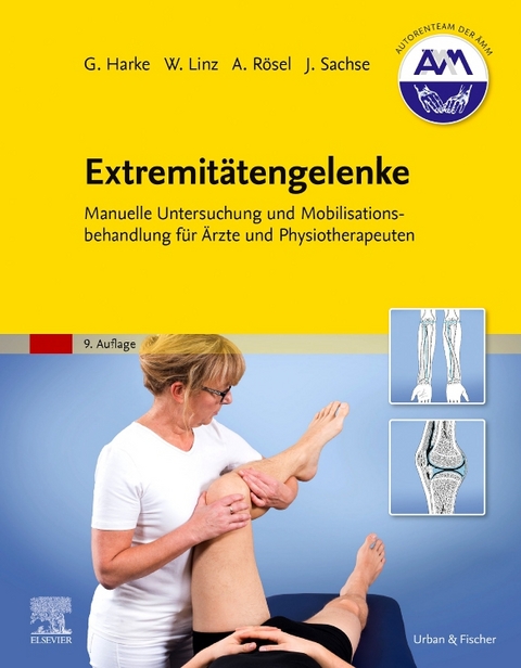 Extremitätengelenke - Gabriele Harke, Wolfram Linz, Andrea Rösel