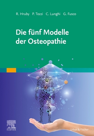 Die fünf Modelle der Osteopathie - Ray Hruby; Paolo Tozzi; Christian Lunghi; Giampiero Fusco