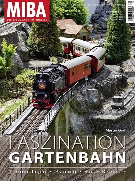 Faszination Gartenbahn - Martin Graf