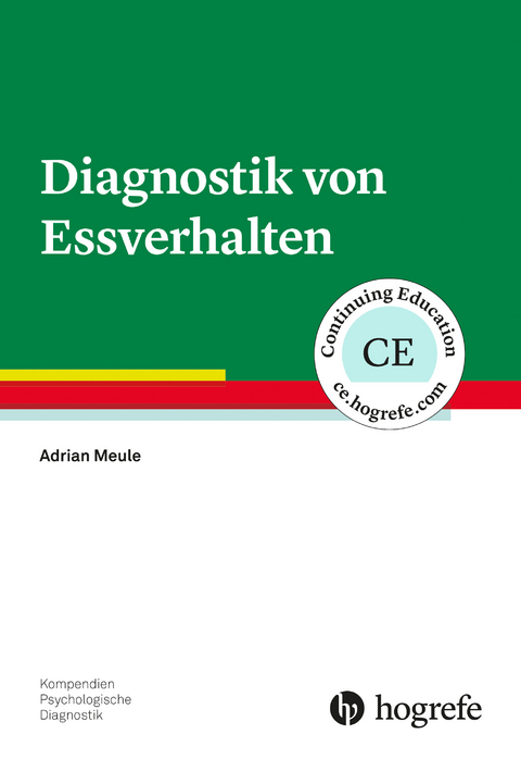 Diagnostik von Essverhalten - Adrian Meule