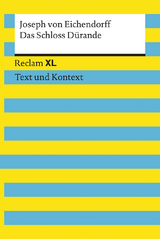 Das Schloss Dürande. Textausgabe mit Kommentar und Materialien - Joseph von Eichendorff