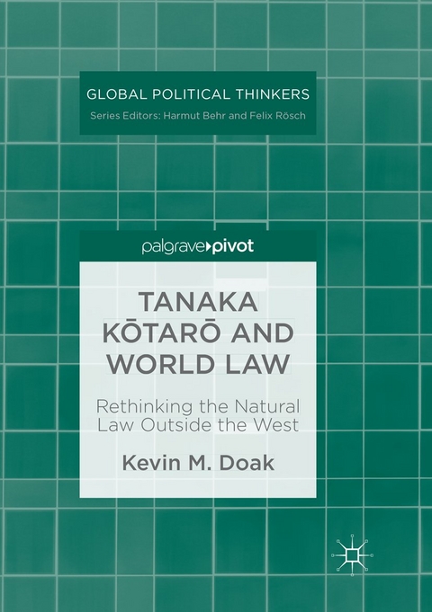 Tanaka Kōtarō and World Law - Kevin M. Doak