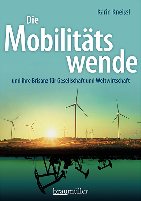 Die Mobilitätswende - Karin Kneissl