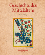 Geschichte des Mittelalters - Dollinger, Hans