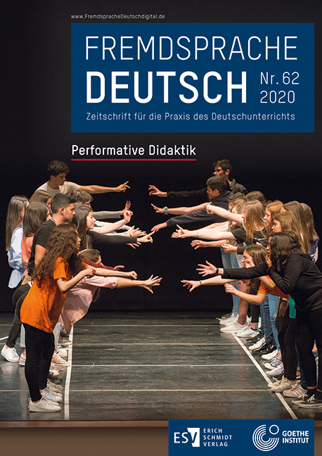 Fremdsprache Deutsch - - Heft 62 (2020): Performative Didaktik - 