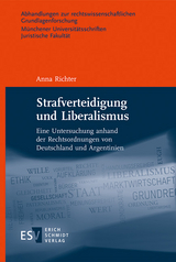 Strafverteidigung und Liberalismus - Anna Richter