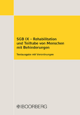 SGB IX - Rehabilitation und Teilhabe von Menschen mit Behinderungen