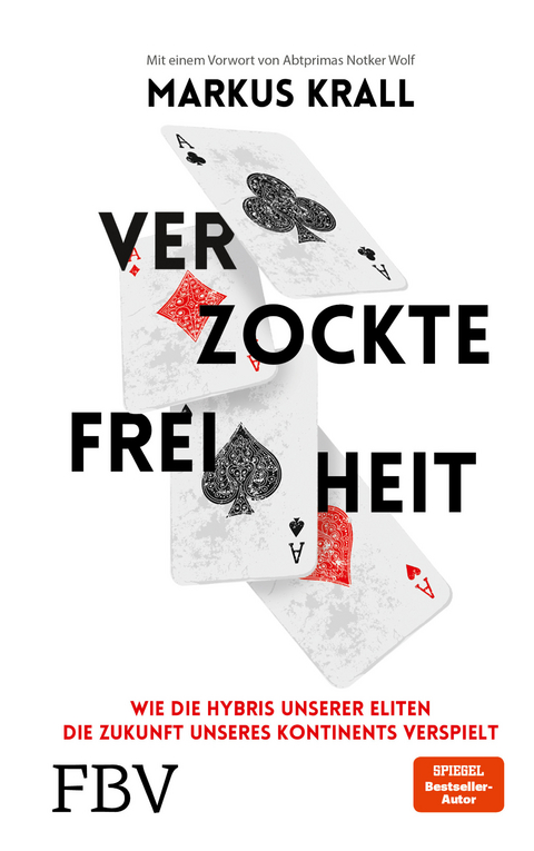 Verzockte Freiheit - Markus Krall