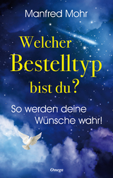 Welcher Bestelltyp bist du? - Mohr Manfred