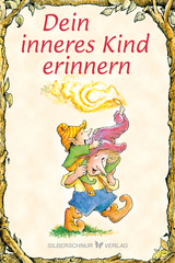 Dein inneres Kind erinnern - Adams, Christine A.