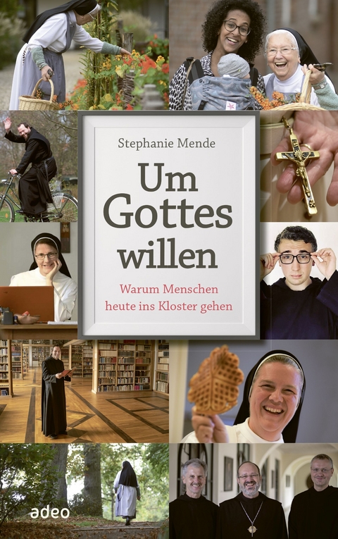 Um Gottes willen - Stephanie Mende