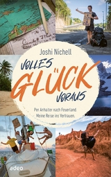 Volles Glück voraus - Joshi Nichell