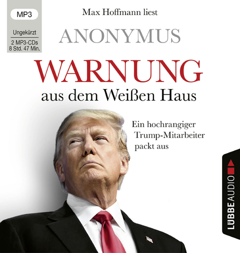 Warnung aus dem Weißen Haus -  Anonymus