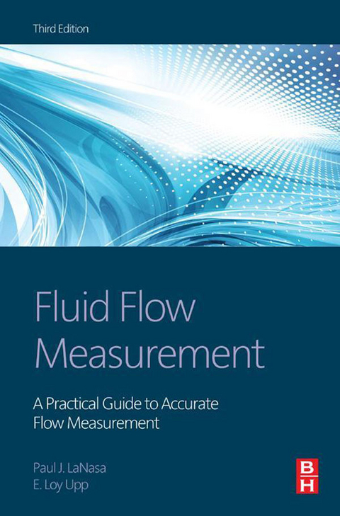 Fluid Flow Measurement -  Paul J. LaNasa,  E. Loy Upp