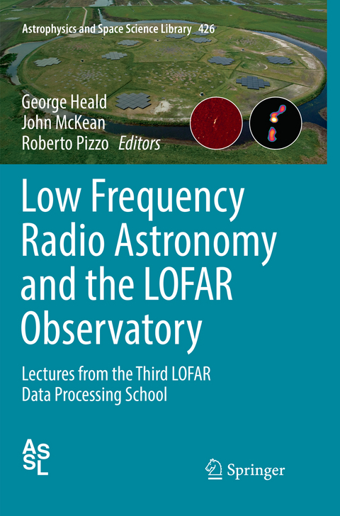 Low Frequency Radio Astronomy and the LOFAR Observatory - 