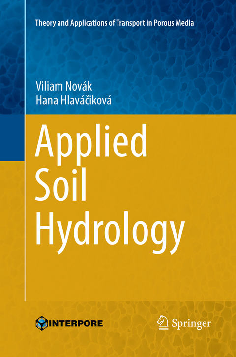 Applied Soil Hydrology - Viliam Novák, Hana Hlaváčiková