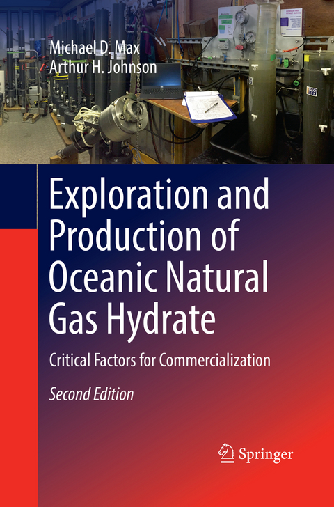 Exploration and Production of Oceanic Natural Gas Hydrate - Michael D. Max, Arthur H. Johnson