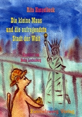 Die kleine Maus und die aufregendste Stadt der Welt - Rita Hasselbeck