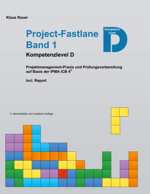 Project-Fastlane - Kompetenzlevel D - Klaus Rauer