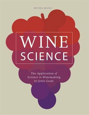 Wine Science -  Jamie Goode