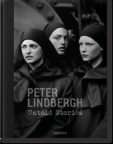 Peter Lindbergh. Untold Stories - Felix Krämer, Wim Wenders