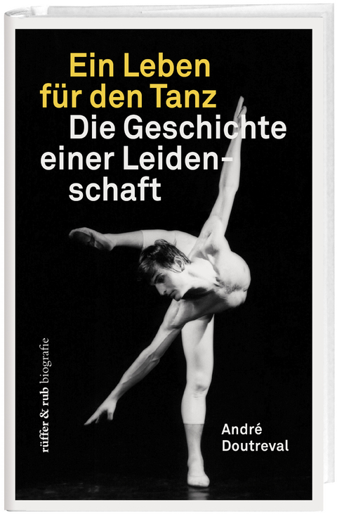 Ein Leben für den Tanz - André Doutreval