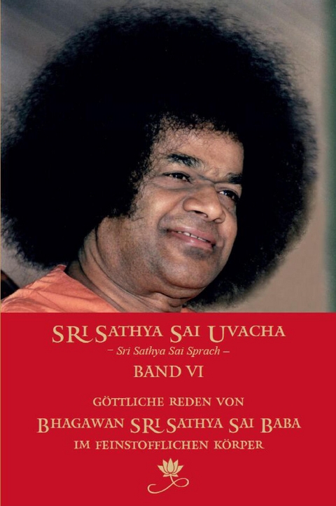 Sri Sathya Sai Uvacha – Band 6 - Sri Sathya Sai Baba