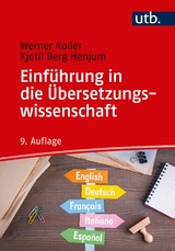 Einführung in die Übersetzungswissenschaft - Werner Koller, Kjetil Berg Henjum