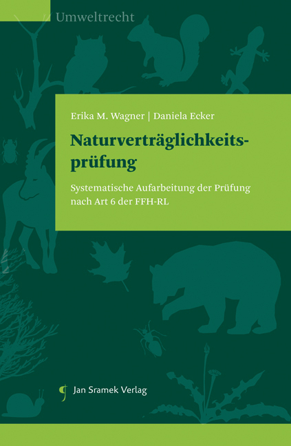 Naturverträglichkeitsprüfung - Erika M. Wagner, Daniela Ecker