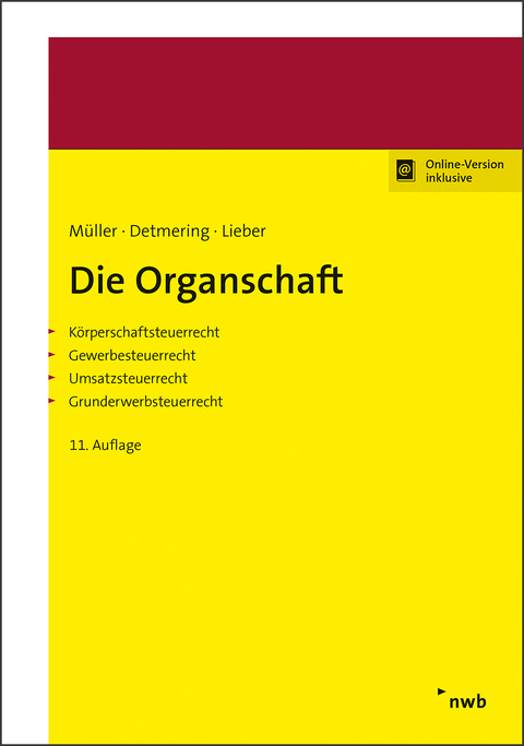 Die Organschaft - Thomas Müller, Marcel Detmering, Bettina Lieber