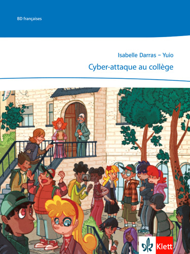 Cyber-attaque au collège - Isabelle Darras