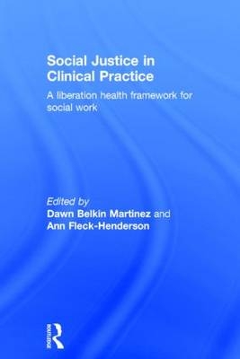 Social Justice in Clinical Practice - 