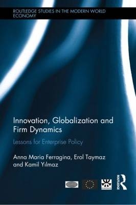 Innovation, Globalization and Firm Dynamics - 