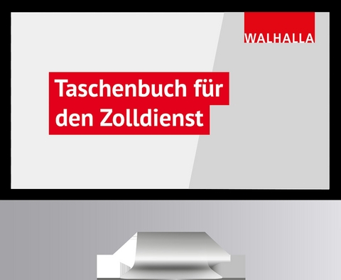 Taschenbuch für den Zolldienst - Swen Tintelott