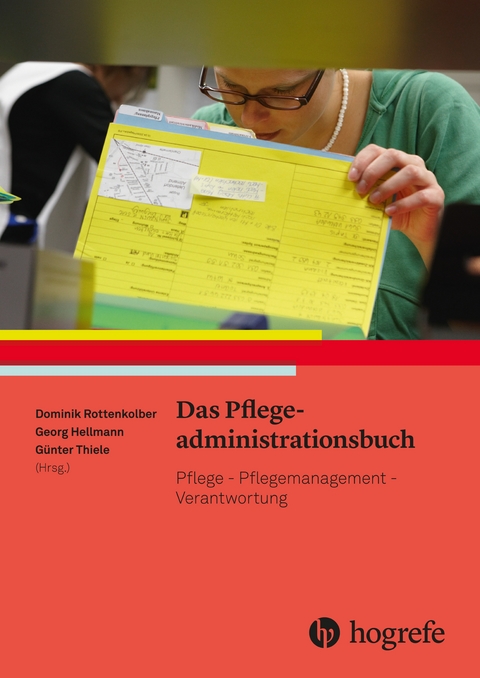 Das Pflegeadministrationsbuch - 