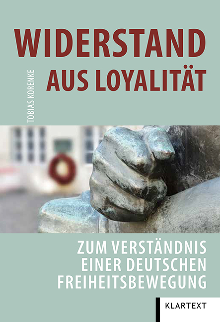 Widerstand aus Loyalität - Tobias Korenke