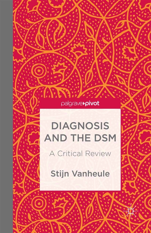 Diagnosis and the DSM - S. Vanheule