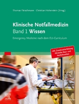 Klinische Notfallmedizin Band 1 Wissen - 