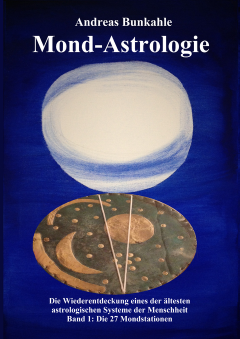 Mond-Astrologie - Andreas Bunkahle